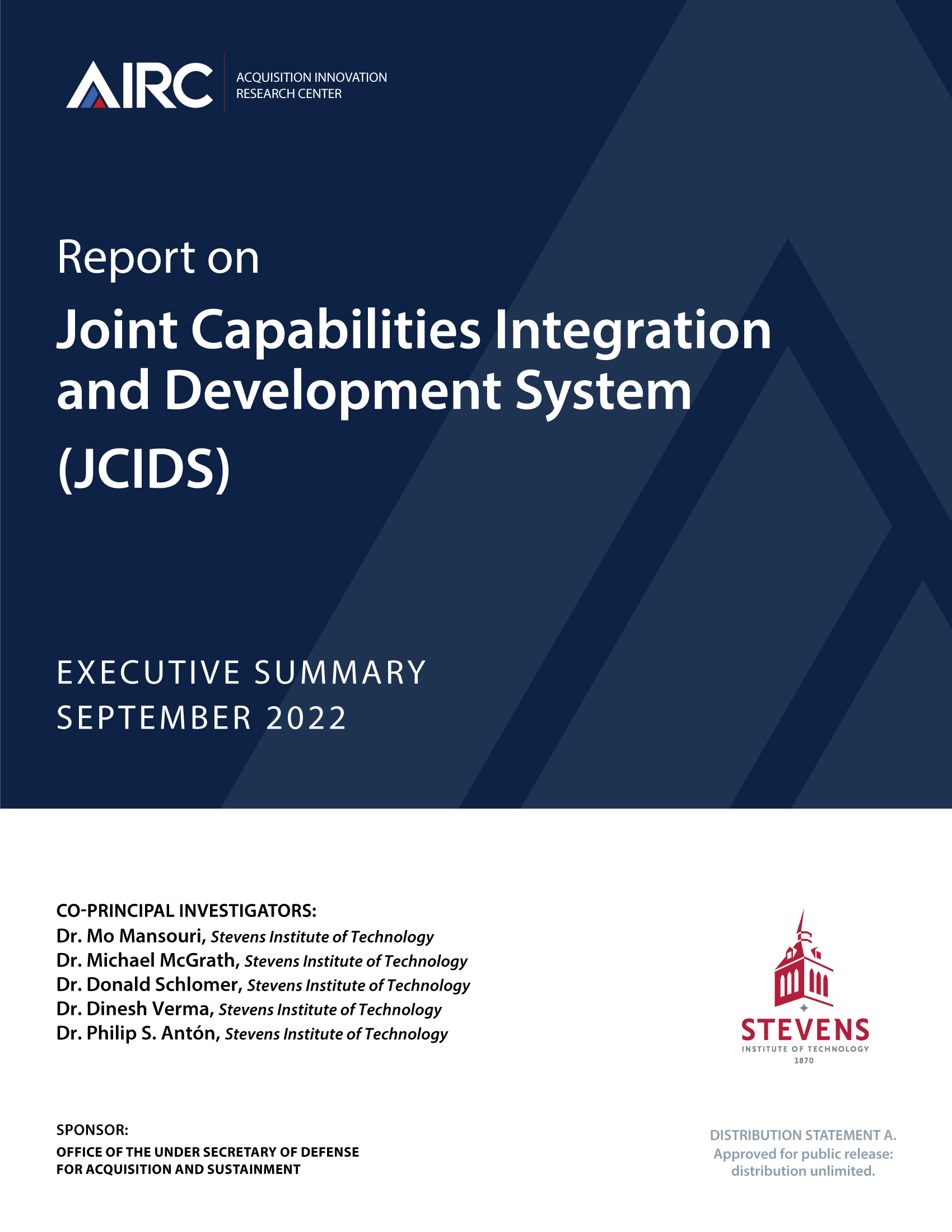 Joint Capabilities Integration and Development System (JCIDS) - The  Acquisition Innovation Research Center