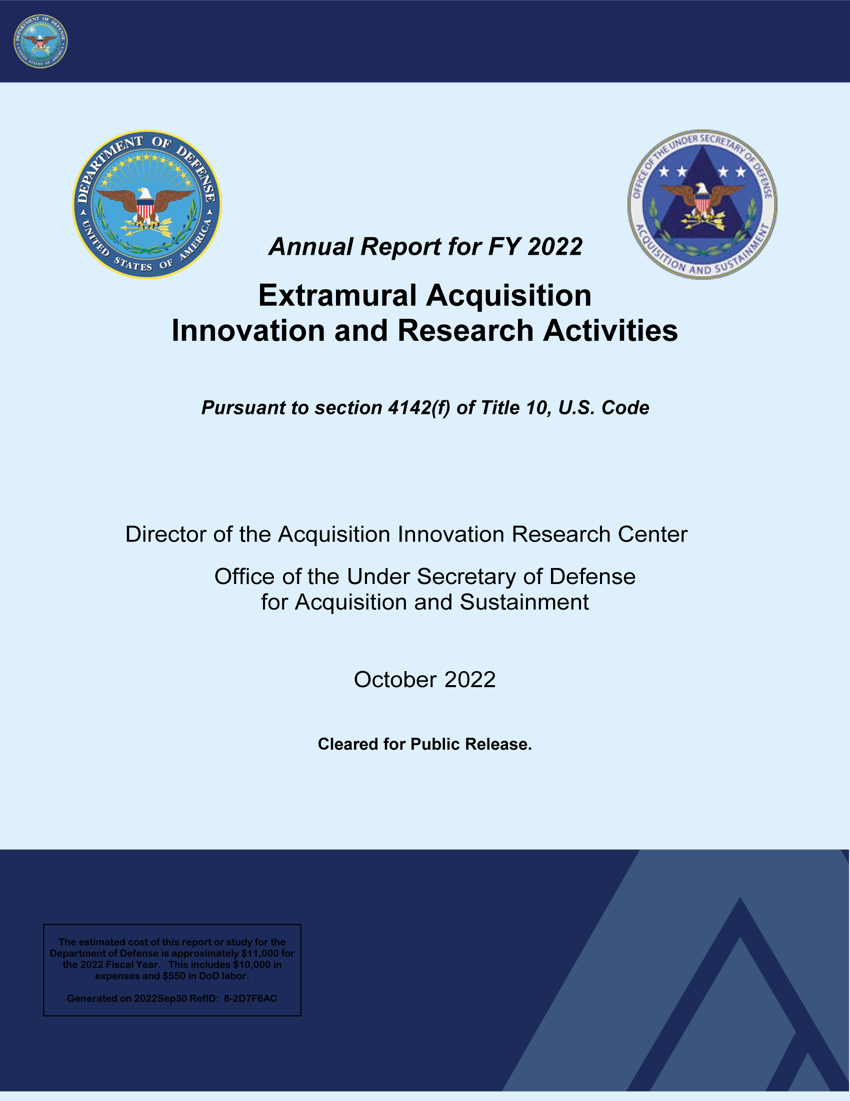 Annual Report for FY 2021 Extramural Acquisition Innovation and